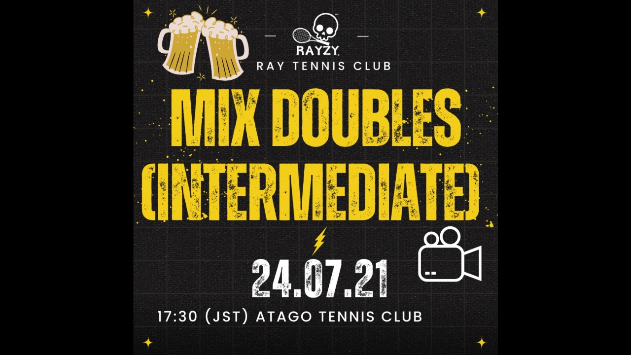 無料ありビール券争奪戦RAY TENNIS CUP ミックスダブルスRTP500 初中級中級 撮影付き 埼玉県 あたごテニス